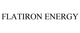 FLATIRON ENERGY trademark