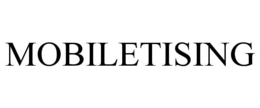 MOBILETISING trademark