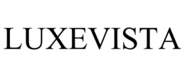 LUXEVISTA trademark