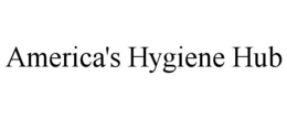 AMERICA'S HYGIENE HUB trademark