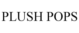 PLUSH POPS trademark