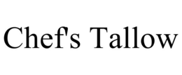 CHEF'S TALLOW trademark
