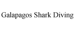GALAPAGOS SHARK DIVING trademark