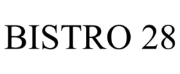 BISTRO 28 trademark