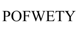 POFWETY trademark