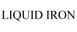 LIQUID IRON trademark