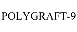 POLYGRAFT-9 trademark