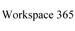 WORKSPACE 365 trademark