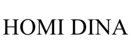 HOMI DINA trademark