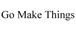 GO MAKE THINGS trademark