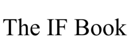 THE IF BOOK trademark