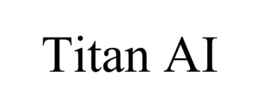 TITAN AI trademark