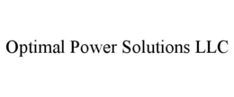 OPTIMAL POWER SOLUTIONS LLC trademark