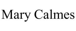 MARY CALMES trademark