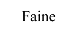 FAINE trademark