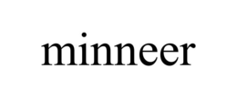 MINNEER trademark