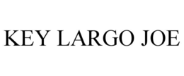 KEY LARGO JOE trademark