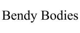 BENDY BODIES trademark