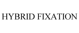 HYBRID FIXATION trademark
