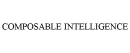 COMPOSABLE INTELLIGENCE trademark