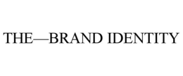 THE-BRAND IDENTITY trademark