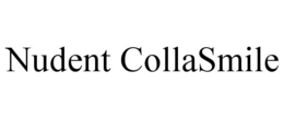 NUDENT COLLASMILE trademark