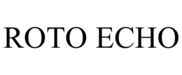 ROTO ECHO trademark