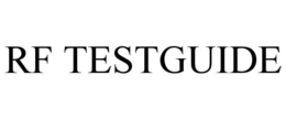 RF TESTGUIDE trademark