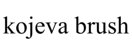 KOJEVA BRUSH trademark