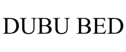DUBU BED trademark