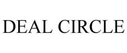 DEAL CIRCLE trademark