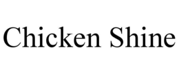CHICKEN SHINE trademark