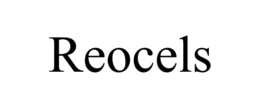 REOCELS trademark