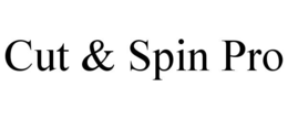 CUT & SPIN PRO trademark