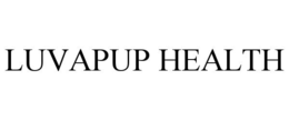 LUVAPUP HEALTH trademark
