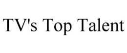 TV'S TOP TALENT trademark