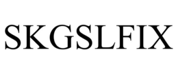 SKGSLFIX trademark