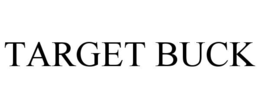 TARGET BUCK trademark