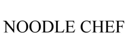 NOODLE CHEF trademark