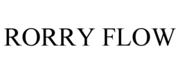 RORRY FLOW trademark