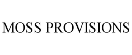 MOSS PROVISIONS trademark