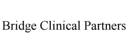 BRIDGE CLINICAL PARTNERS trademark