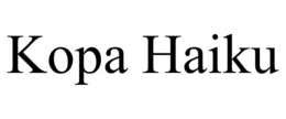 KOPA HAIKU trademark