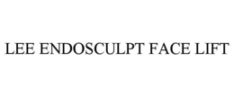 LEE ENDOSCULPT FACE LIFT trademark
