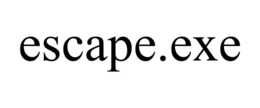 ESCAPE.EXE trademark