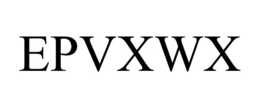 EPVXWX trademark