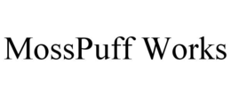 MOSSPUFF WORKS trademark