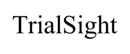 TRIALSIGHT trademark
