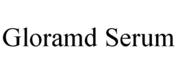 GLORAMD SERUM trademark