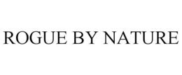 ROGUE BY NATURE trademark